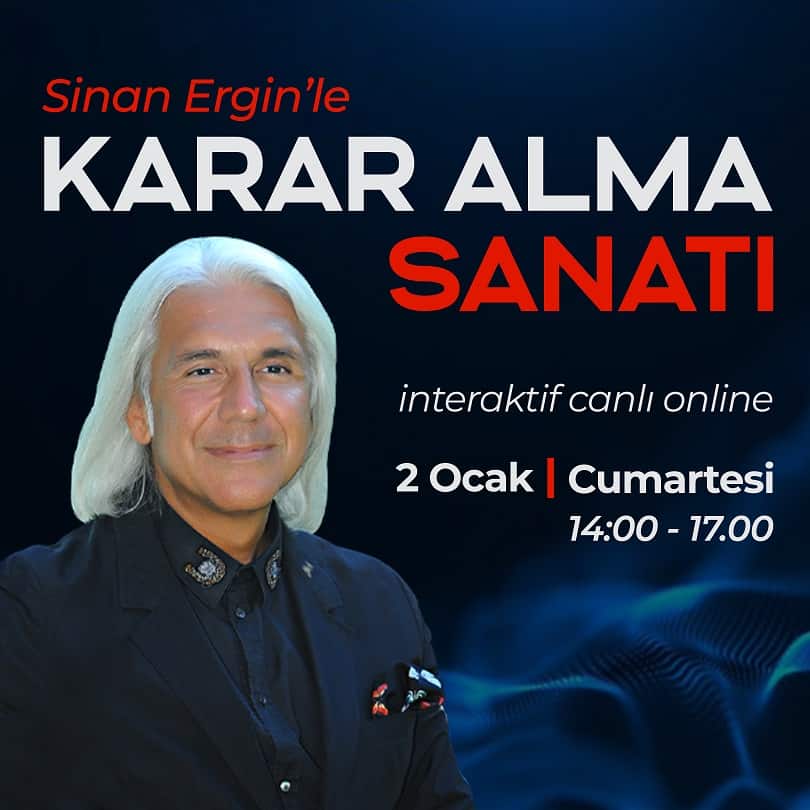 Karar Alma Sanatı 02.01.2021